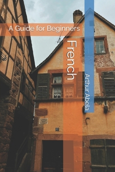 Paperback French: A Guide for Beginners Book