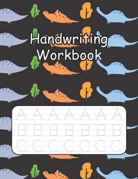 Paperback Handwriting Workbook: Handwriting Practice With Easy Peasy Alphabet Combine Both Tracing & Writing Book