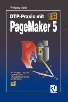 Paperback Dtp-PRAXIS Mit PageMaker 5 [German] Book