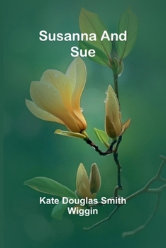 Paperback Susanna and Sue Book