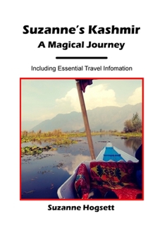 Paperback Suzanne's Kashmir: A Magical Journey Book