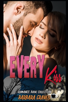 Paperback Every Kiss: Romance Book Collection Book