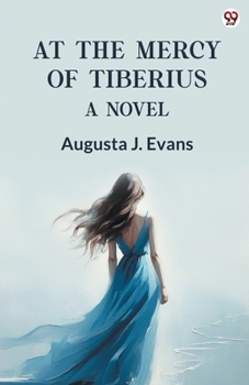 Paperback At The Mercy Of Tiberius A Novel Book