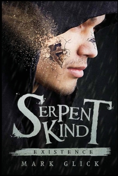 Paperback Serpent Kind: Existence Book