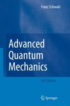 Paperback Advanced Quantum Mechanics Book