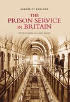 Paperback The Prison Service in Britain Book