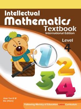 Paperback Intellectual Mathematics Textbook For Grade 4: Singapore Math Textbook For Grade 4 Book