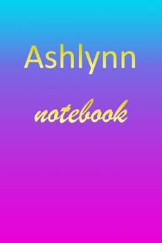 Ashlynn: Blank Notebook | Wide Ruled Lined Paper Notepad | Writing Pad Practice Journal | Custom Personalized First Name Initial A Blue Purple Gold  | ... Homeschool & University Organizer Daybook