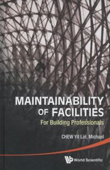 Hardcover Maintainability of Facilities: For Building Professionals Book