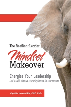 Paperback The Resilient Leader: Energize Your Leadership Book