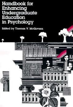 Paperback Handbook for Enhancing Undergraduate Education in Psychology Book