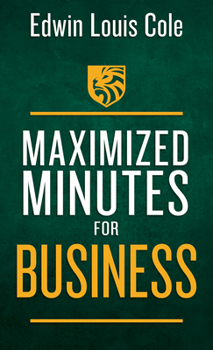 Paperback Maximized Minutes for Business Book