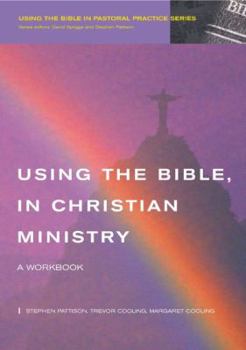 Paperback Using the Bible in Christian Minstry. a Workbook Book