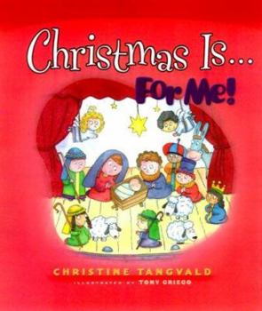 Paperback Christmas Is...for Me! Book