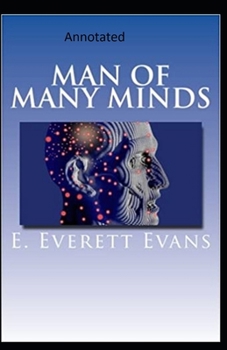 Man of Many Minds-Edward's Collections(Annotated)