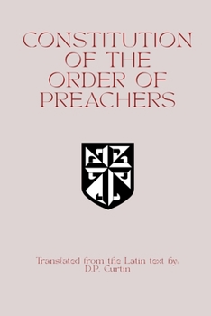 Paperback Constitution of the Order of Preachers Book