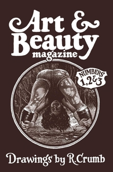 R. Crumb: Art and Beauty Magazine