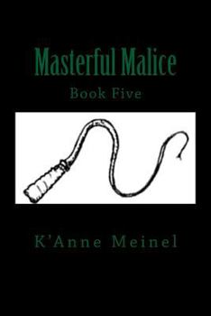 Paperback Masterful Malice Book