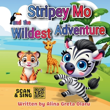 Paperback Stripey Mo and the Wildest Adventure Book