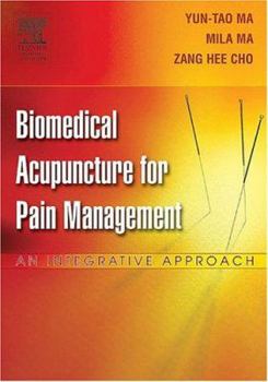 Paperback Biomedical Acupuncture for Pain Management: An Integrative Approach Book