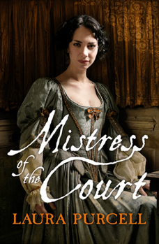 Mistress of the Court - Book #2 of the Georgian Queens