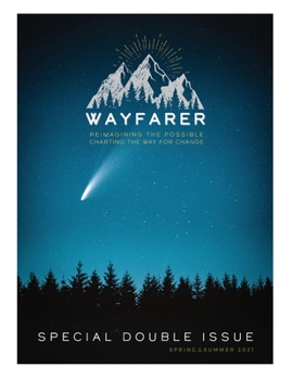 Paperback The Wayfarer Spring 2021 Issue Book