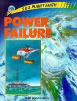 Paperback S.O.S. Planet Earth: Power Failure Book