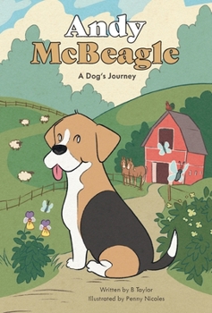 Hardcover Andy McBeagle: A Dog's Journey Book