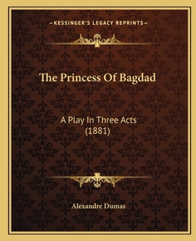 La Princesse de Bagdad