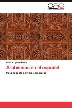 Paperback Arabismos en el español [Spanish] Book