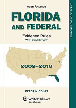 Paperback Florida and Federal Evidence Rules, 2009-2010 Edition Book