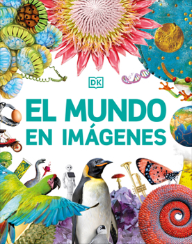 Hardcover El Mundo En Imágenes (Our World in Pictures) [Spanish] Book