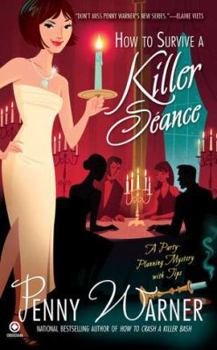 Mass Market Paperback How to Survive a Killer Seance Book