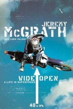 Hardcover Wide Open: A Life in Supercross Book