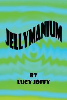 Paperback Jellymanium Book