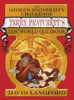 Hardcover The Unseen University Challenge : Terry Pratchett's Discworld Quizbook Book