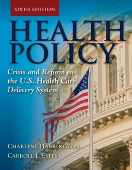 Paperback Health Policy: Crisis and Reform Book