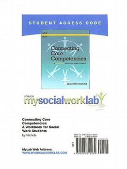 Printed Access Code Connecting Core Competencies: A Workbook for Social Work Students Book
