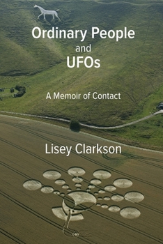 Paperback Ordinary People and UFOs: A Memoir of Contact Book