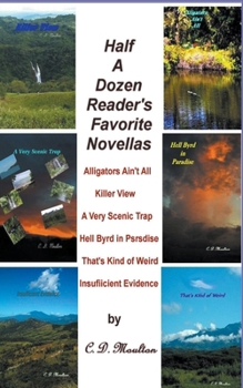 Paperback Half a Dozen Reader's Favorite Novellas Book