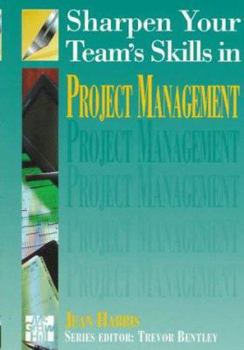 Paperback Sharpen Teams Skills Project Management Book