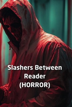 Paperback Slashers Between Reader (HORROR) Book