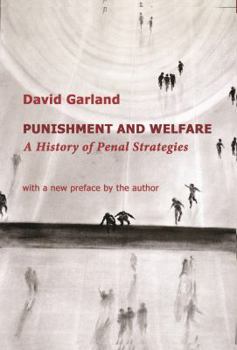 Paperback Punishment and Welfare: A History of Penal Strategies Book