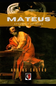 Paperback Mateus: Apóstolo de Jesus [Portuguese] Book