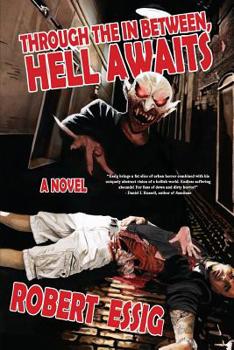 Paperback Through the In Between, Hell Awaits Book