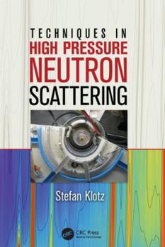 Paperback Techniques in High Pressure Neutron Scattering Book