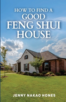 Paperback How to Find a Good Feng Shui House Book