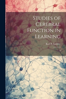 Paperback Studies of Cerebral Function in Learning: 9 Book