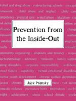 Paperback Prevention from the Inside-Out Book