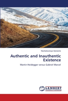 Paperback Authentic and Inauthentic Existence Book